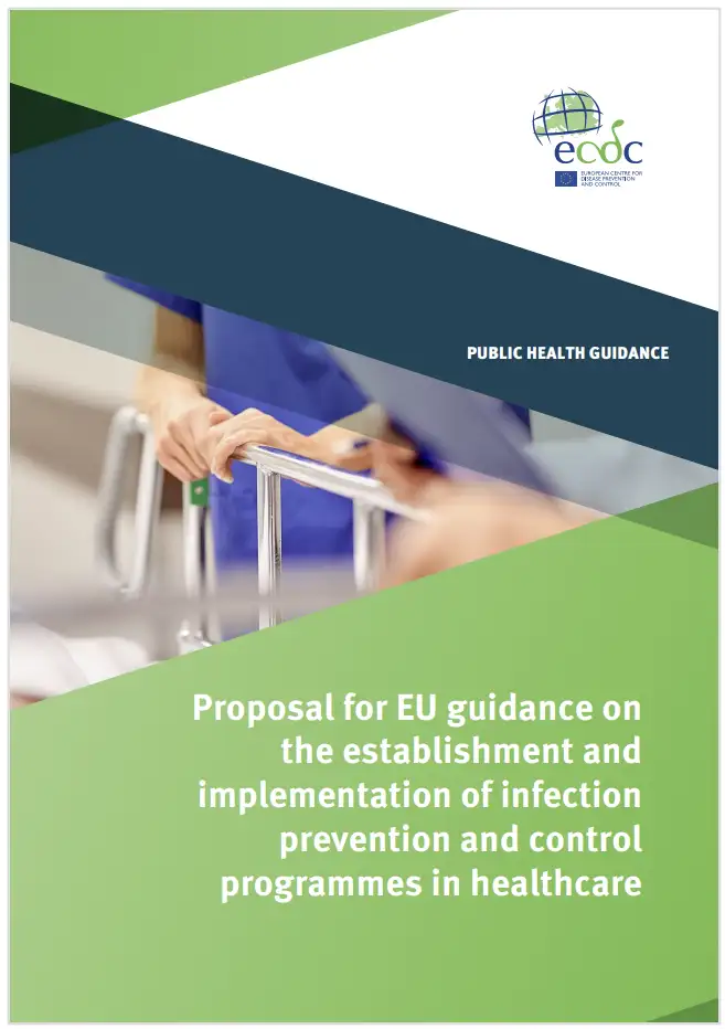 Linee guida UE per l'istituzione e l'attuazione di programmi di prevenzione e controllo delle infezioni in ambito sanitario - Proposta ECDC Maggio 2026